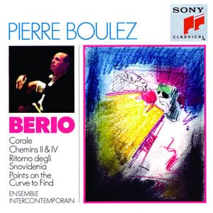 Berio: Corale, Chemins, Il ritorno degli snovidenia & Points on the Curve to Find - Luciano Berio
