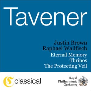 John Tavener, The Protecting Veil - John Tavener