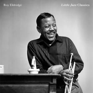 Little Jazz Classics - Roy Eldridge