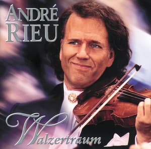 Walzertraum - André Rieu