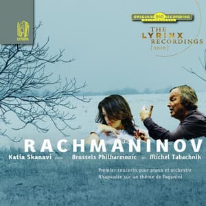 The Lyrinx Recordings : Rachmaninov: Piano Concerto No. 1 & Paganini Rhapsody - Sergueï Rachmaninov