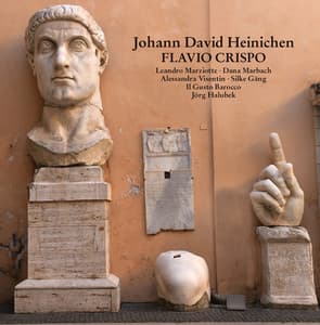 Heinichen: Flavio Crispo - Johann David Heinichen
