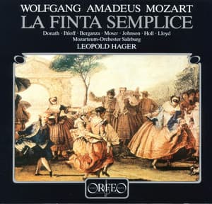 Mozart: La finta semplice, K. 51 - Wolfgang Amadeus Mozart