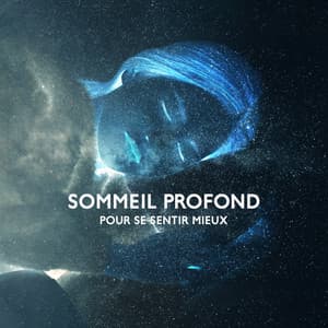 Sommeil profond pour se sentir mieux: Des sons relaxants pour le sommeil, Purification spirituelle, La relaxation et la méditation - Sleeping Lullabies
