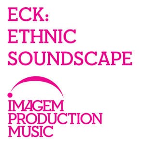 ECK - Ethnic Soundscape - Terry Devine-King