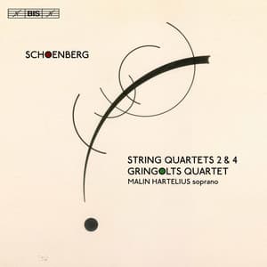 Schoenberg: String Quartets Nos. 2 & 4 - Arnold Schoenberg
