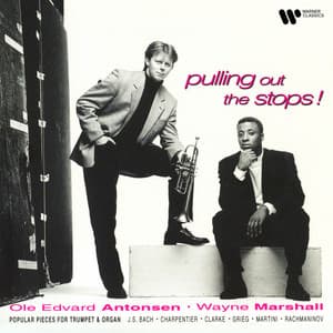 Pulling Out the Stops! Popular Pieces for Trumpet and Organ - Wayne Marshall