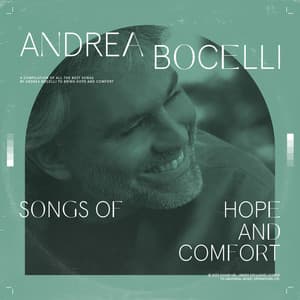 Songs Of Hope And Comfort - Andrea Bocelli