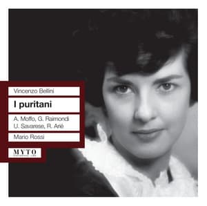 Bellini: I puritani - Vincenzo Bellini