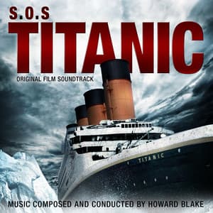 S.O.S. Titanic - Howard Blake