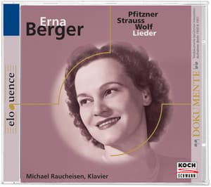 Berger singt Pflitzner-, Strauss-, Wolf-Lieder - Erna Berger