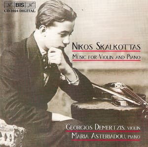 Skalkottas: Music for Violin and Piano - Nikos Skalkottas