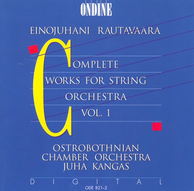 Rautavaara, E.: Music for String Orchestra , Vol. 1 - Einojuhani Rautavaara