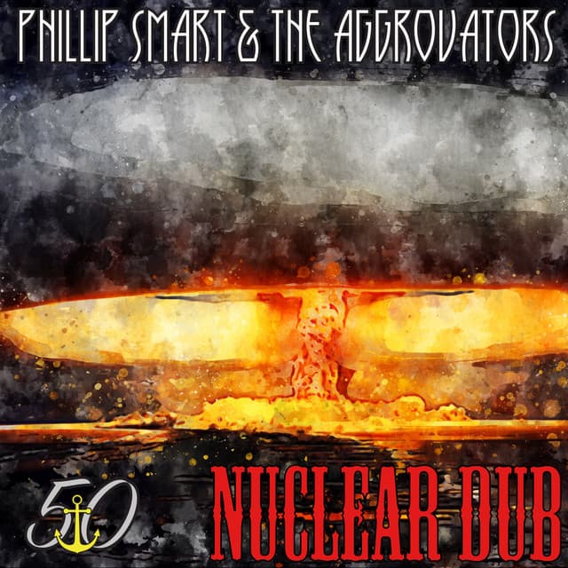 Nuclear Dub - Phillip Smart