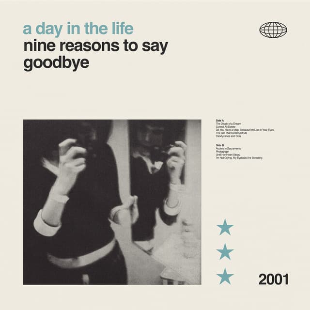 Nine Reasons To Say Goodbye - A Day In The Life