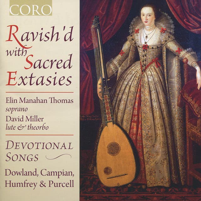 Ravish'd with Sacred Extasies - Elin Manahan Thomas