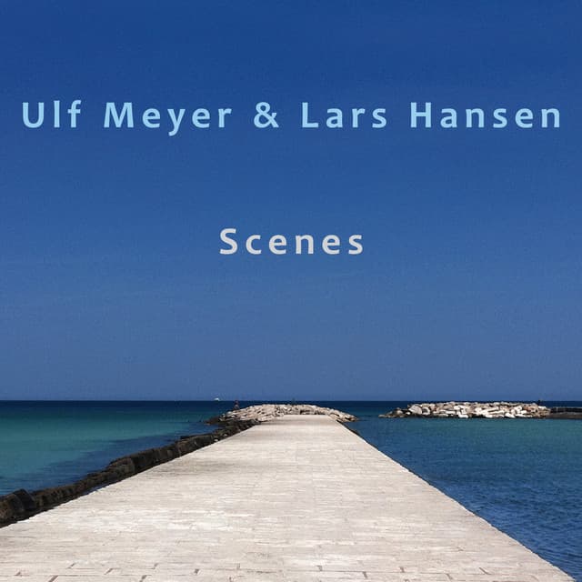 Scenes - Ulf Meyer
