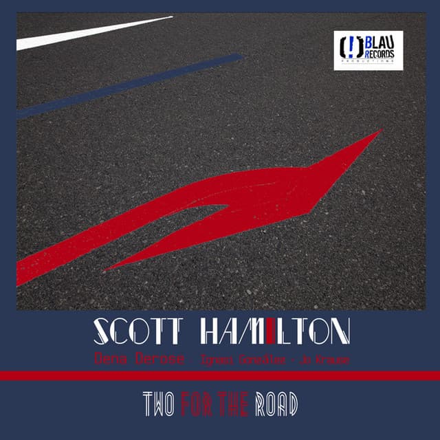 Two for the Road - Scott Hamilton