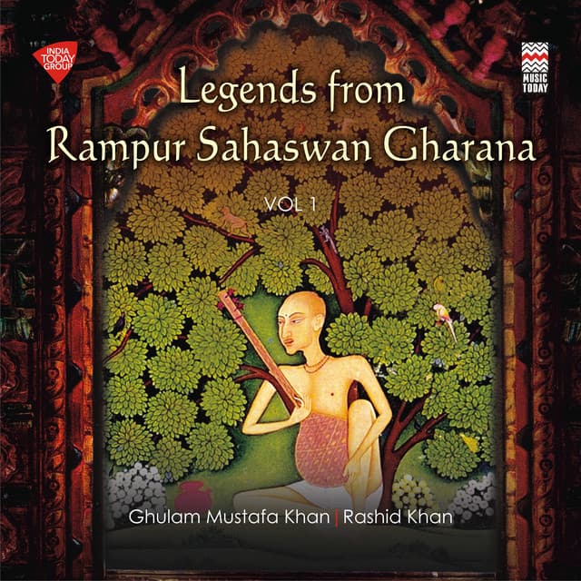 Legends from Rampur Sahaswan Gharana, Vol. 1 - Ghulam Mustafa Khan