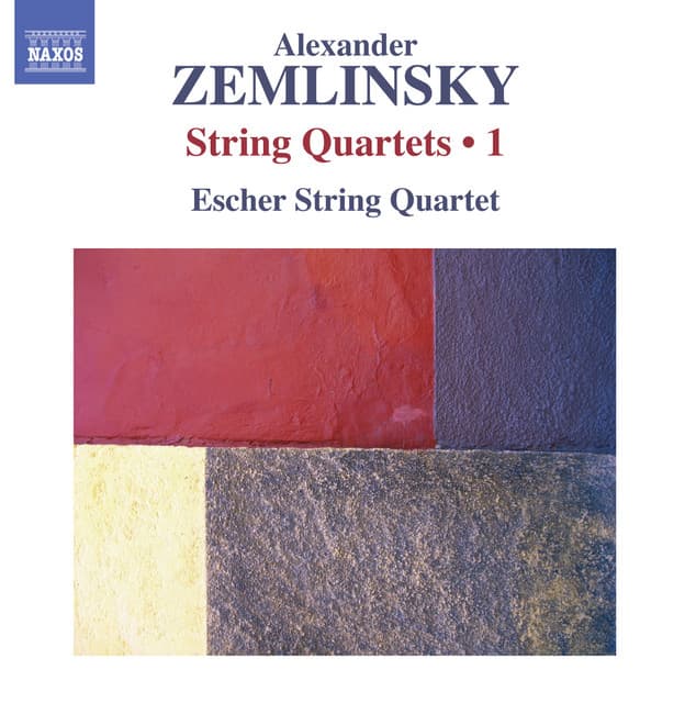 Zemlinsky: String Quartets, Vol. 1 - Alexander von Zemlinsky