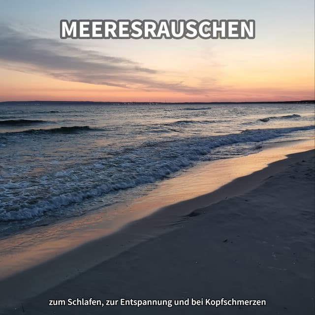 Meeresrauschen zum Einschlafen
