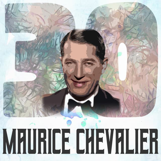 30 Hits of Maurice Chevalier - Maurice Chevalier
