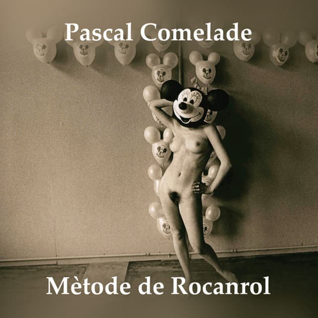 Métode De Rocanrol - Pascal Comelade