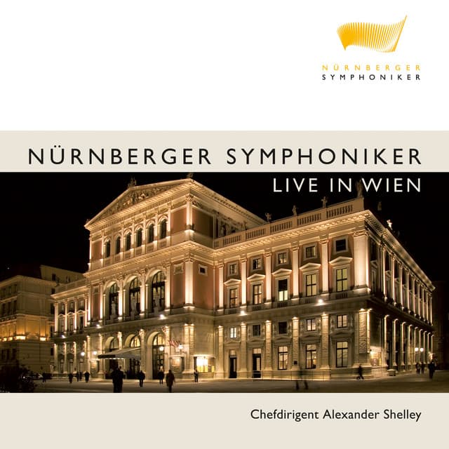 Nürnberger Symphoniker - Live in Wien - Nuremberg Symphony Orchestra