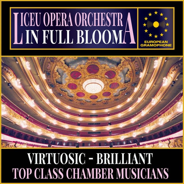 Liceu Opera Orchestra: In Full Bloom - Wolfgang Amadeus Mozart