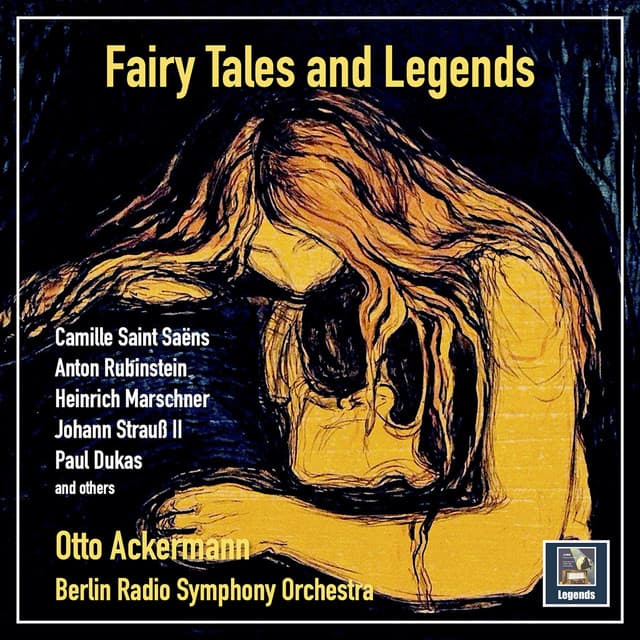 Fairy Tales and Legends - Berlin Radio Symphony Orchestra