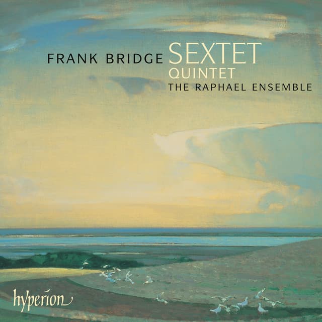 Bridge: Early Chamber Music - Frank Bridge