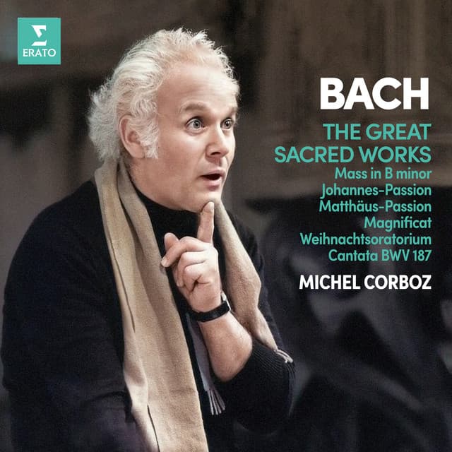 Bach: The Great Sacred Works. Mass in B Minor, Johannes-Passion, Matthäus-Passion, Magnificat, Weihnachtsoratorium & Cantata, BWV 187 - Johann Sebastian Bach