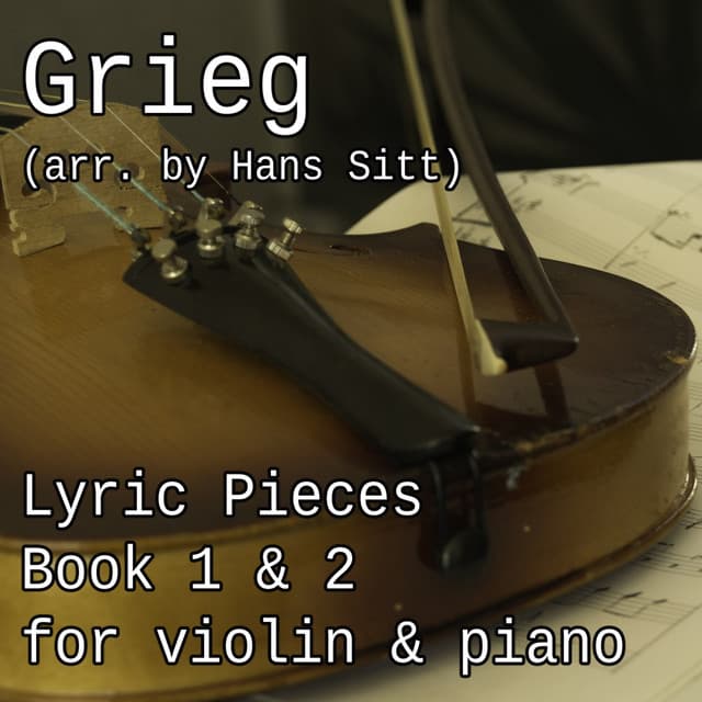 Lyric Pieces for Violin & Piano, Book 1 & 2 - Pianozone