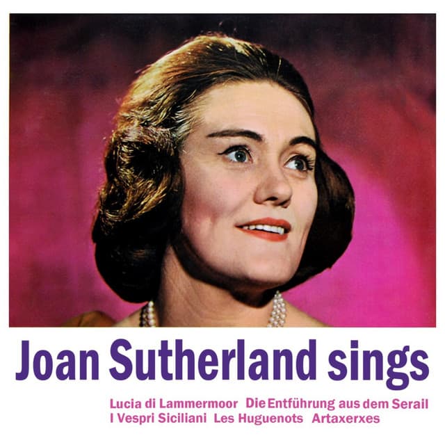 Joan Sutherland Sings - Wolfgang Amadeus Mozart