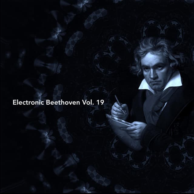 Electronic Beethoven, Vol. 19 - Ludwig van Beethoven