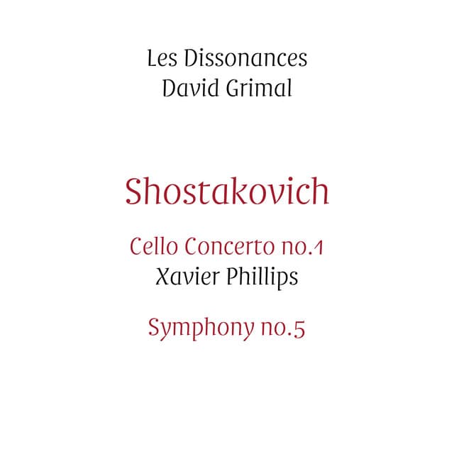 Shostakovich: Cello Concerto No.1 & Symphony No.5 - Dmitri Shostakovich