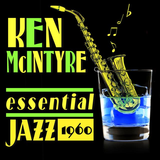 Essential Jazz, 1960 - Ken McIntyre