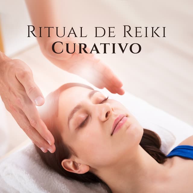 Ritual de Reiki Curativo: Música para Tratamientos Relajantes de Reiki - Música Zen Relajante Conjunto