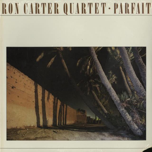 Parfait - Ron Carter