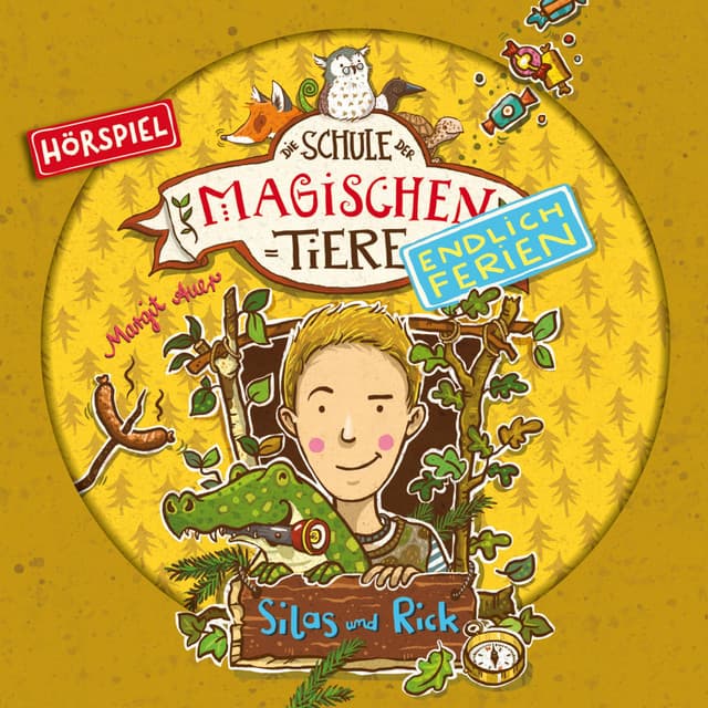 Endlich Ferien 02: Silas und Rick - Die Schule der magischen Tiere