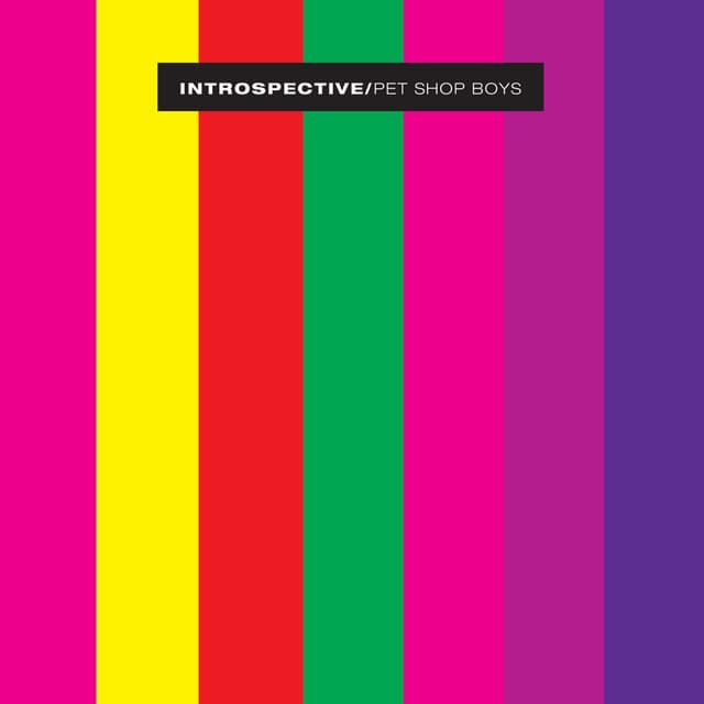 Introspective - Pet Shop Boys