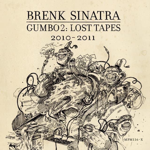 Gumbo 2: Lost Tapes - Brenk Sinatra