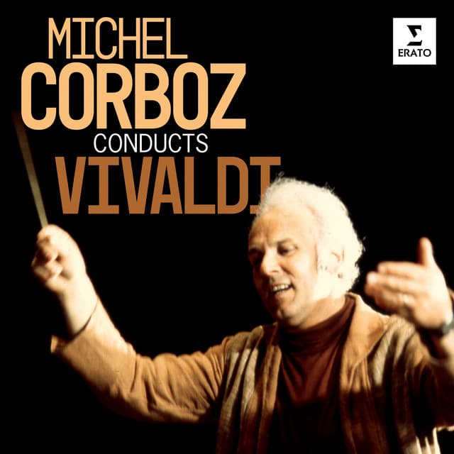 Michel Corboz Conducts Vivaldi - Antonio Vivaldi