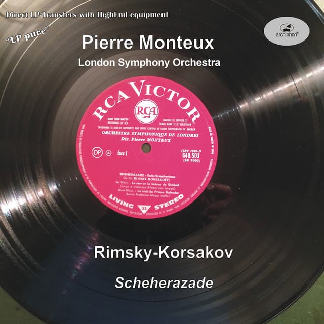 LP Pure, Vol. 35: Monteux Conducts Rimsky-Korsakov – Scheherazade - Nikolai Rimsky-Korsakov