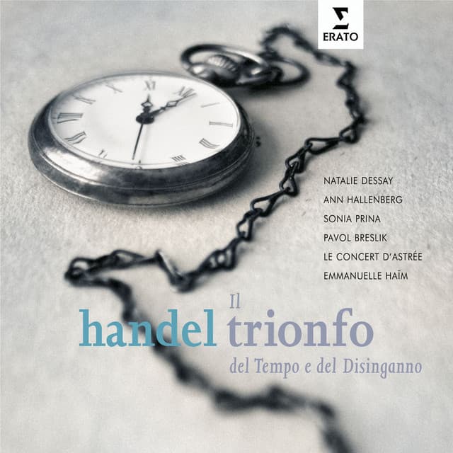 Handel: Il trionfo del Tempo e del disinganno, HWV 46a - George Frideric Handel