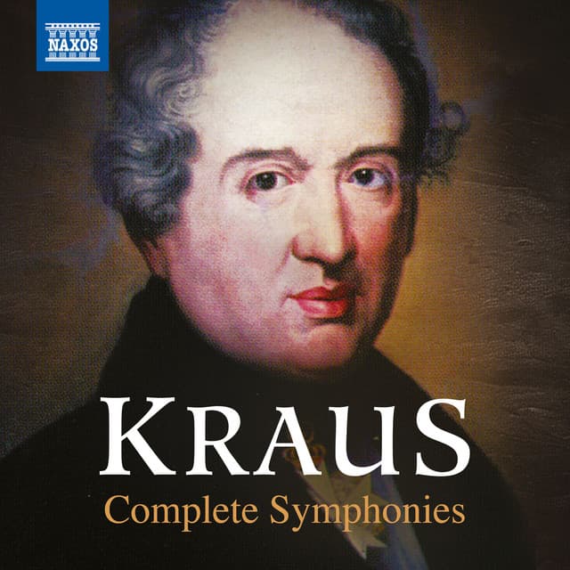 Kraus: Complete Symphonies - Joseph Martin Kraus