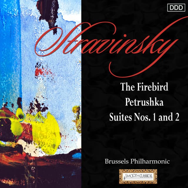 Stravinsky: The Firebird - Petrushka - Suites Nos. 1 and 2 - Igor Stravinsky