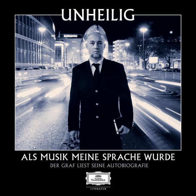 Als Musik meine Sprache wurde - Der Graf liest seine Autobiografie - Unheilig