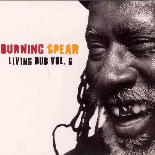 Living Dub VoL.6 - Burning Spear