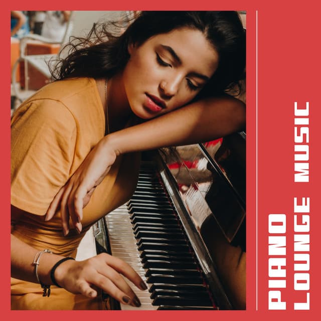 Piano Lounge Music | Relaxing Instrumental - Los Pianos Barrocos